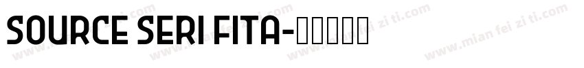 Source Seri fIta字体转换